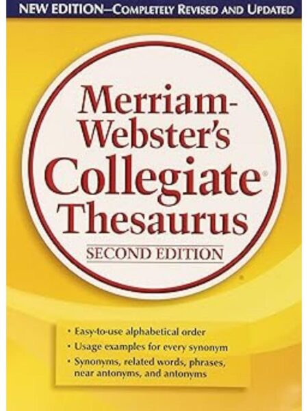 MERRIAM WEBSTER'S COLLEGIATE THESAURUS   -SECOND EDITION-