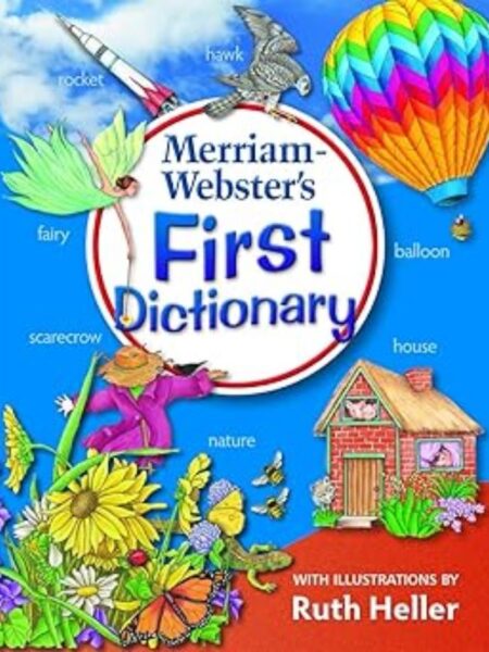 MERRIAM WEBSTER'S FIRST DICTIONARY -TD-