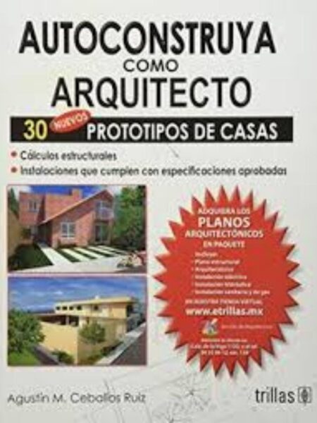 AUTOCONSTRUYA COMO ARQUITECTO