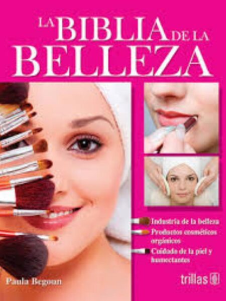 BIBLIA DE LA BELLEZA, LA