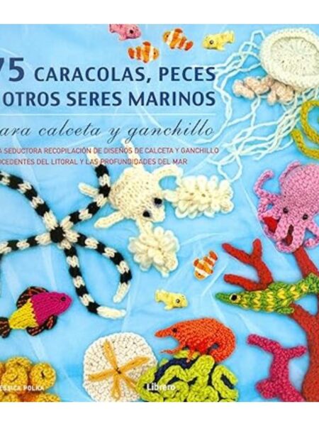 75 CARACOLAS PECES Y OTROS SERES MARINOS