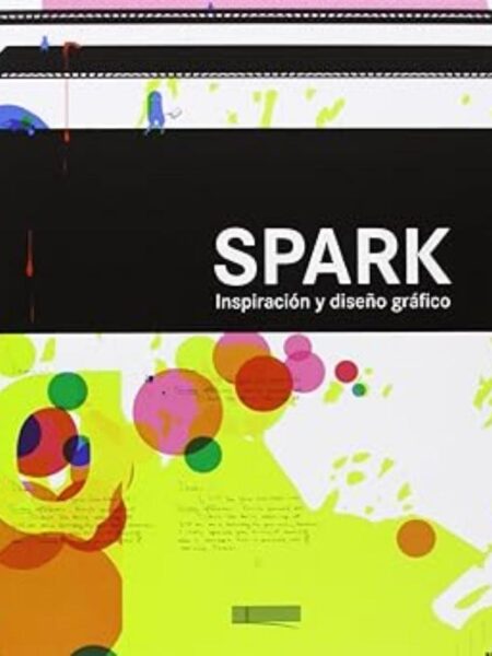 SPARK, INSPIRACI?N Y DISEÑO GRÁFICO -TD-