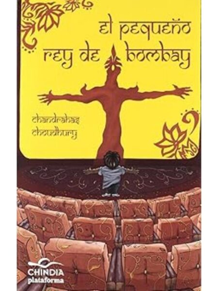 EL PEQUEÑO REY DE BOMBAY