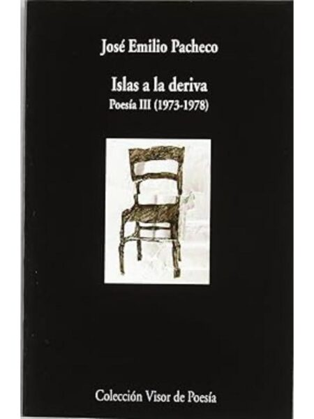 ISLAS A LA DERIVA POESÍA III (197-1978)