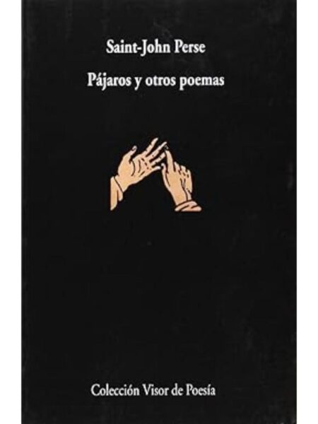 PAJAROS Y OTROS POEMAS -VISOR DE POESÍA-