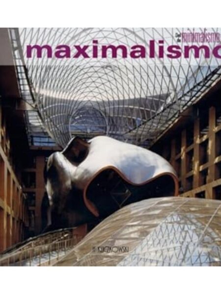 DEL MINIMALISMO AL MAXIMALISMO -TD-