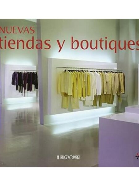 NUEVAS TIENDAS Y BOUTIQUES