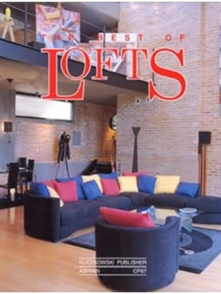 THE BEST OF LOFTS