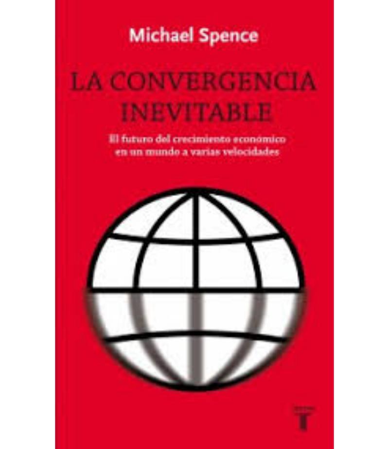 LA CONVERGENCIA INEVITABLE