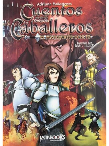 CUENTOS CON CABALLEROS -TD- EL MANUSCRITO OCULTO