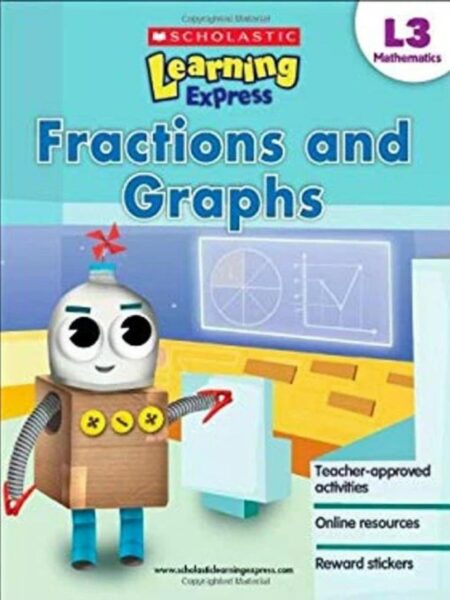 FRACTIONS AND GRAPHS -LEARNING EXPRESS-