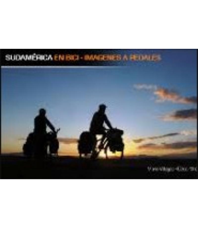 SUDAMÉRICA EN BICI