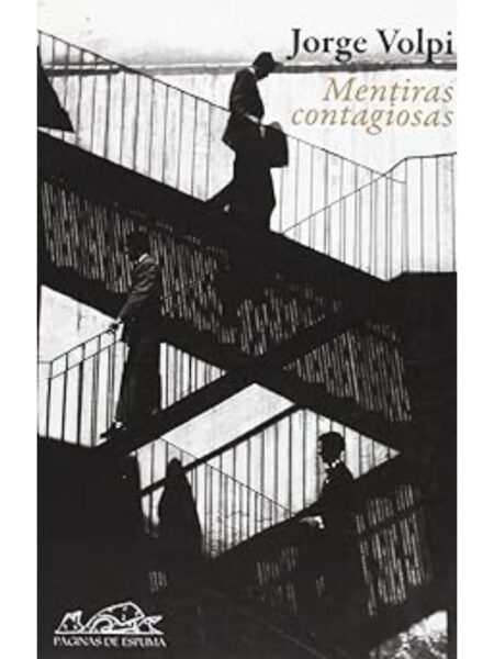 MENTIRAS CONTAGIOSAS