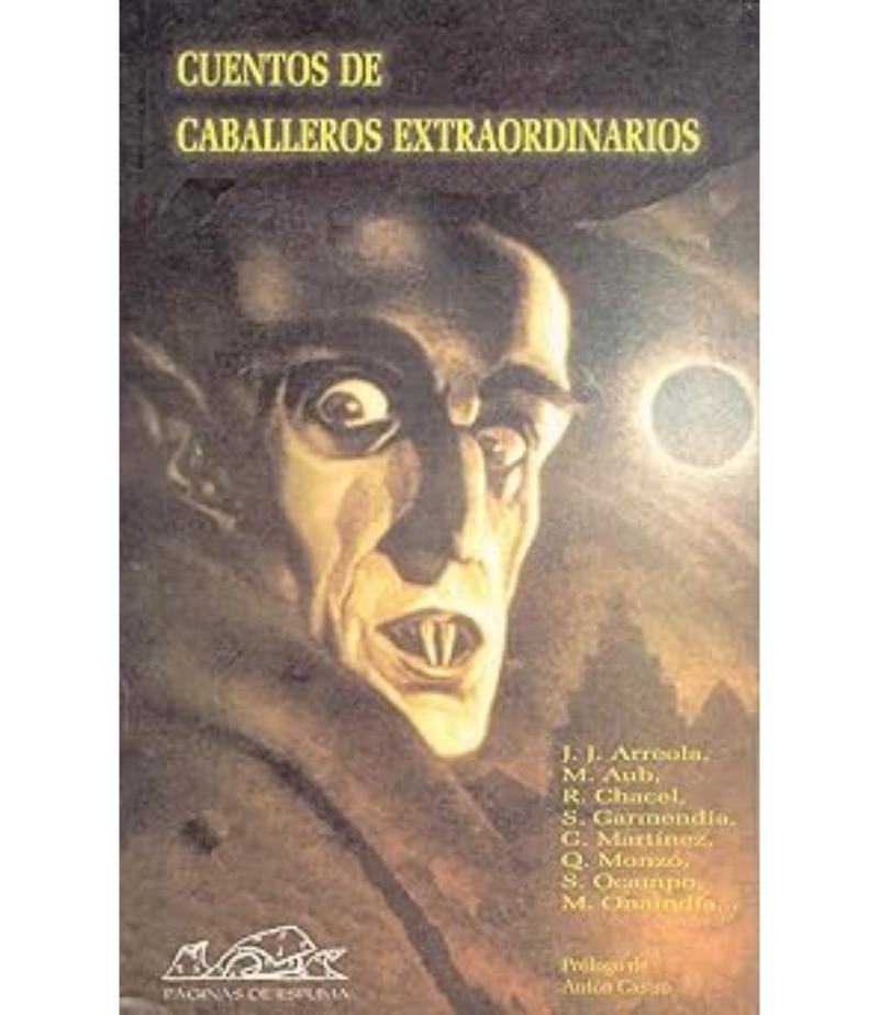 CUENTOS DE CABALLEROS EXTRAORDINARIOS