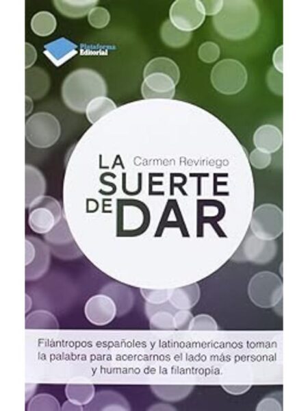 LA SUERTE DE DAR
