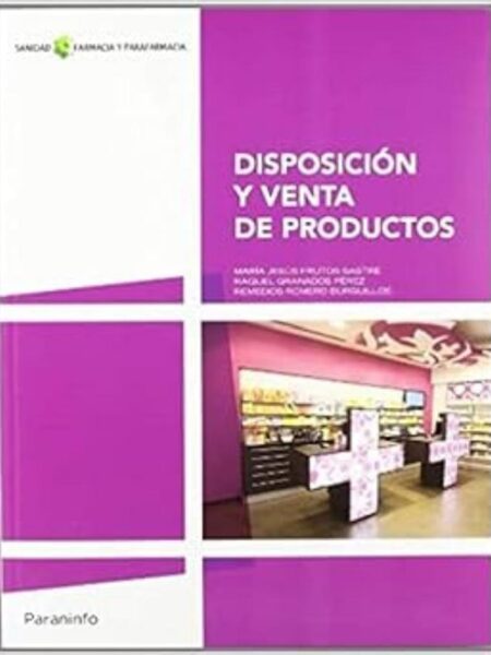 DISPOSICIÓN Y VENTAS DE PRODUCTOS