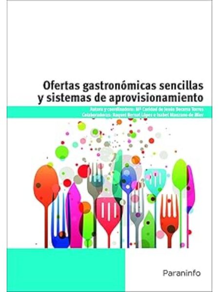 OFERTAS GASTRONÓMICAS SENCILLAS Y SISTEMAS DE APROVISIONAMIENTO