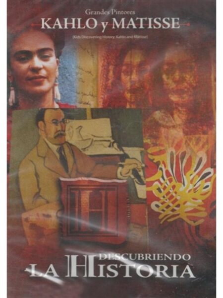 DESCUBRIENDO LA HISTORIA KAHLO Y MATISSE -DVD
