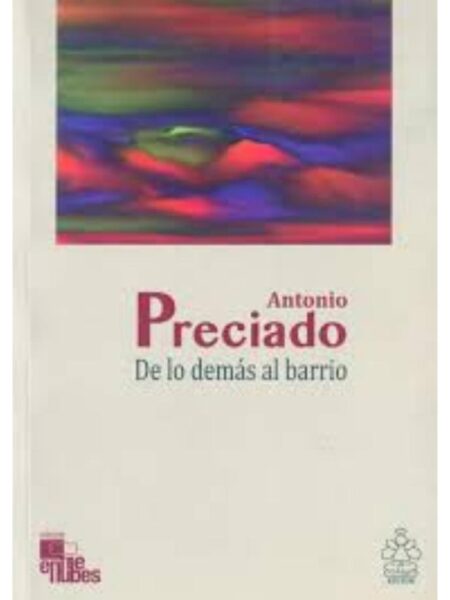 DE LO DEMÁS AL BARRIO