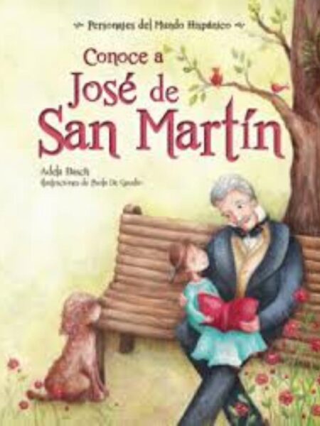 CONOCE A JOSÉ DE SAN MARTÍN