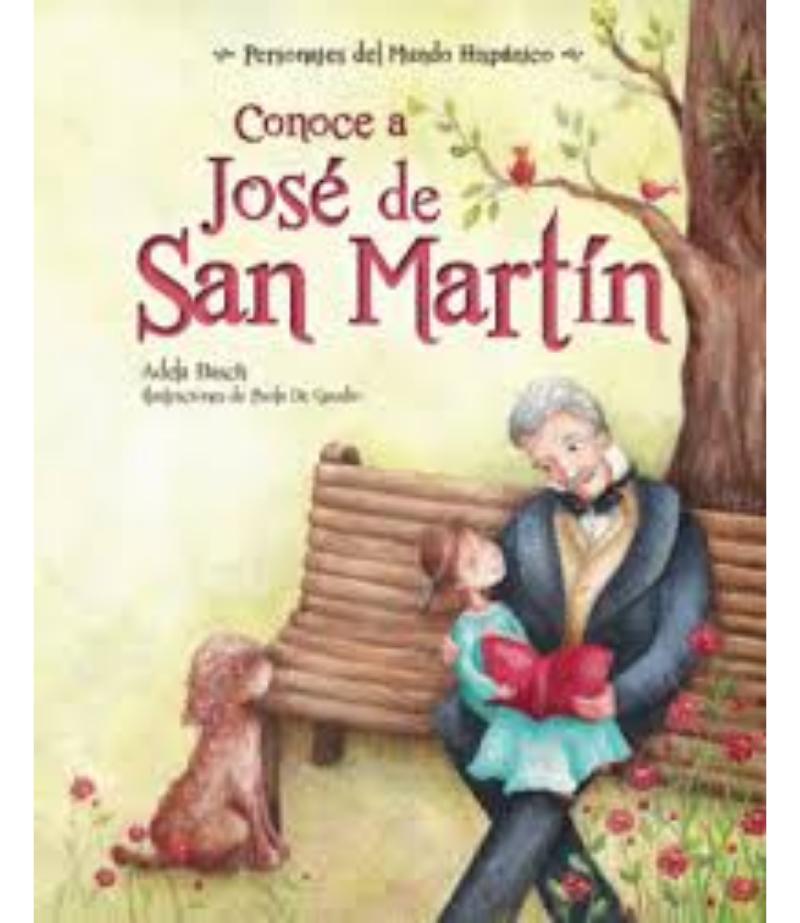 CONOCE A JOSÉ DE SAN MARTÍN