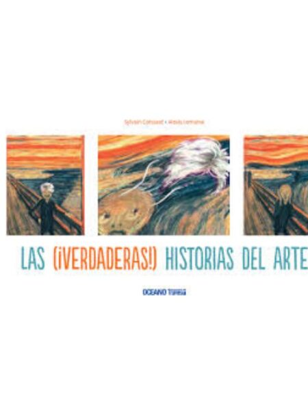 (VERDADERAS), LAS -HISTORIAS DEL ARTE