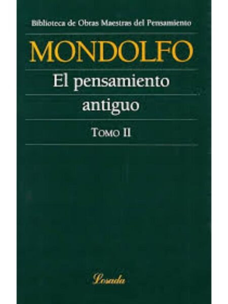 PENSAMIENTO ANTIGUO, EL - TOMO 2-