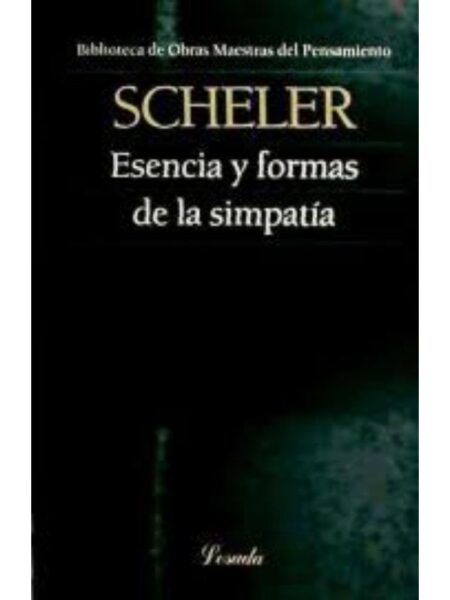 ESENCIA Y FORMAS DE LA SIMPATÍA