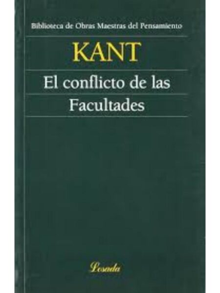 CONFLICTO DE LAS FACULTADES, EL