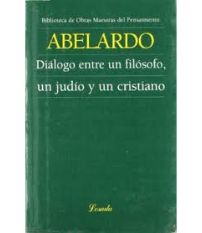 DIÁLOGO ENTRE UN FILÓSOFO, UN JUDIO Y UN CRISTIANO