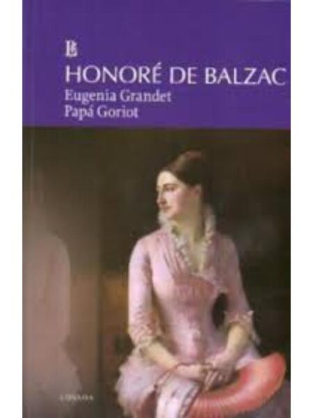 EUGENIA GRANDET,  PAPÁ GORIOT