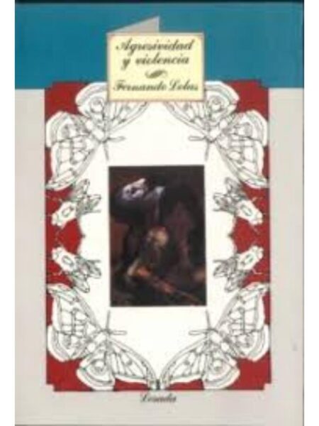 AGRESIVIDAD Y VIOLENCIA