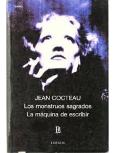 MONSTRUOS SAGRADOS, LOS - LA MÁUINA DE ESCRIBIR