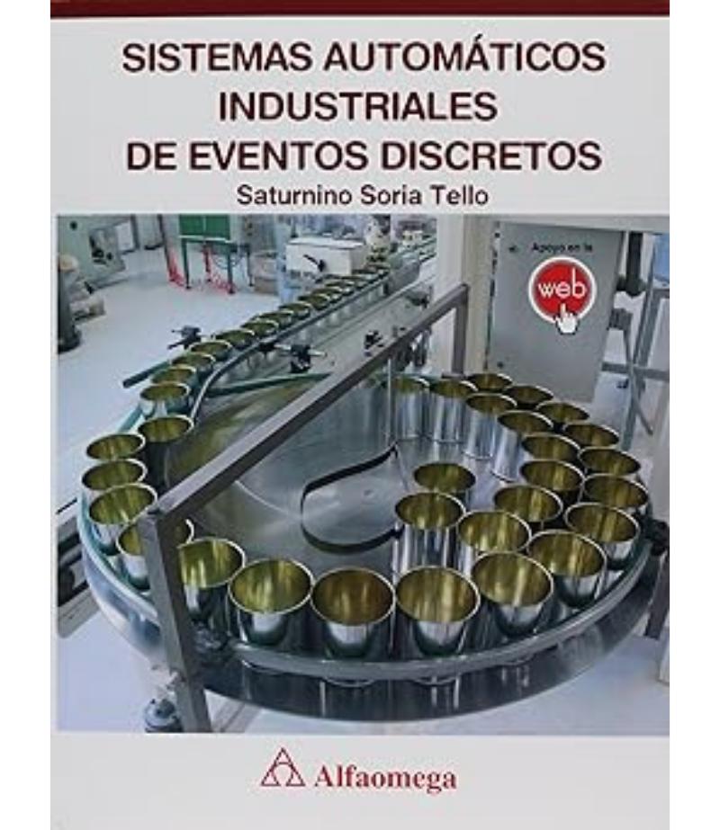 SISTEMAS AUTOMÁTICOS INDUSTRIALES DE EVENTOS DISCRETOS