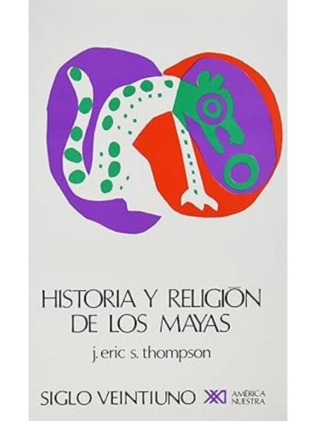 HISTORIA Y RELIGIÓN DE LOS MAYAS