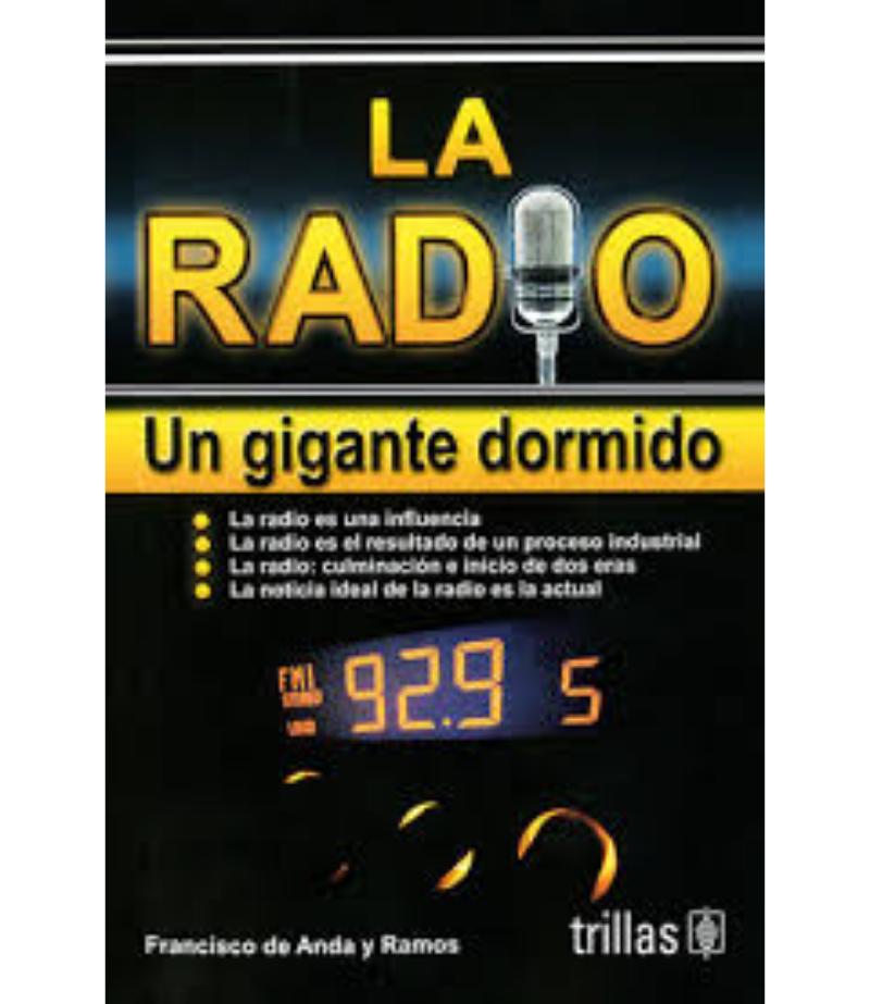 RADIO, LA. UN GIGANTE DORMIDO