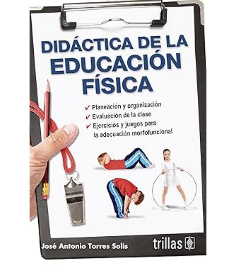 DIDÁCTICA DE LA EDUCACIÓN FÍSICA