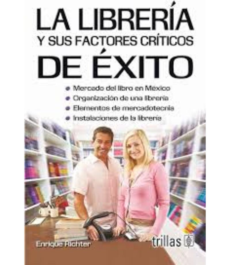 LIBRERÍA Y SUS FACTORES CRÍTICOS DE ÉXITLA EL