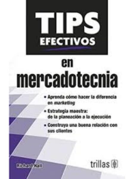 TIPS EFECTIVOS EN MERCADOTECNIA