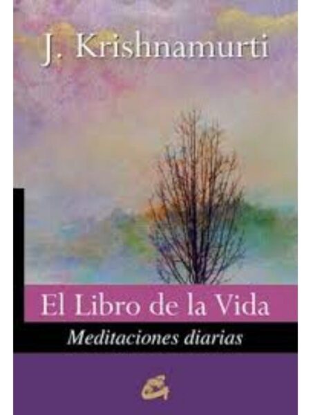 LIBRO DE LA VIDA, EL   -MEDITACIONES DIARIAS