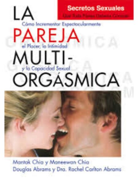 PAREJA MULTIORGÁSMICA, LA