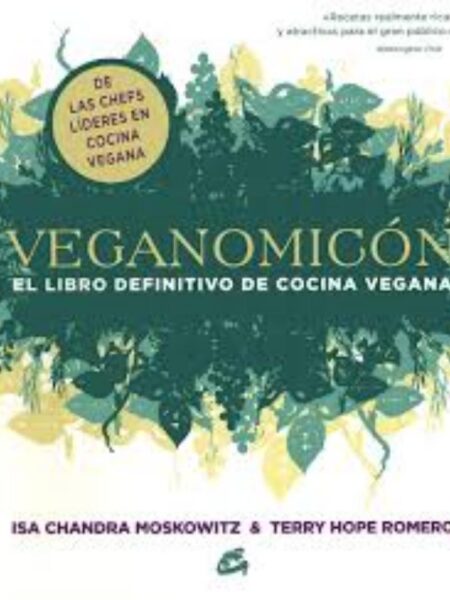 VEGANOMICÓN -EL LIBRO DEFINITIVO DE COCINA VEGANA-