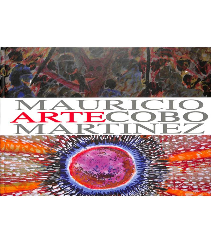 ARTE MAURICIO COBO MARTÍNEZ