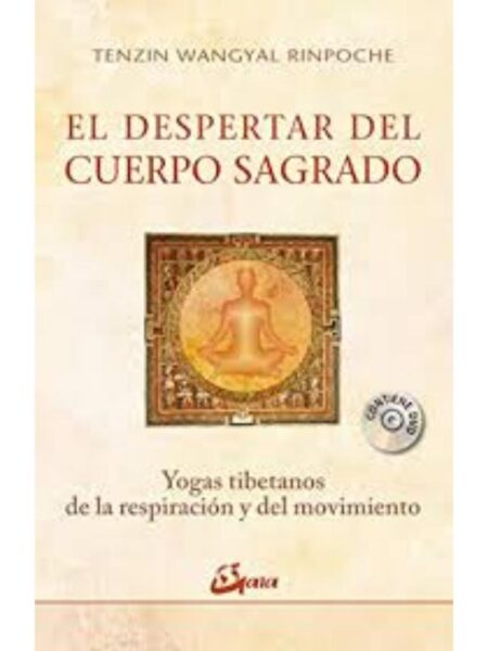 DESPERTAR DEL CUERPO SAGRADO, EL