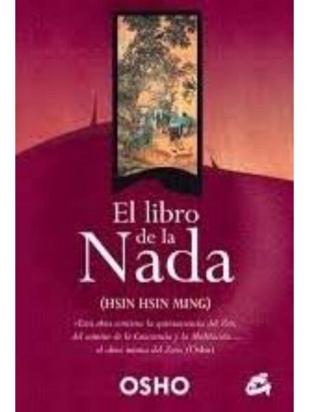 LIBRO DE LA NADA, EL HSIN HSIN MING