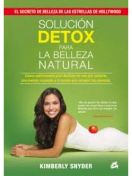 SOLUCIÓN DETOX PARA LA BELLEZA NATURAL