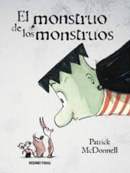 MONSTRUO DE LOS MONSTRUOS, EL