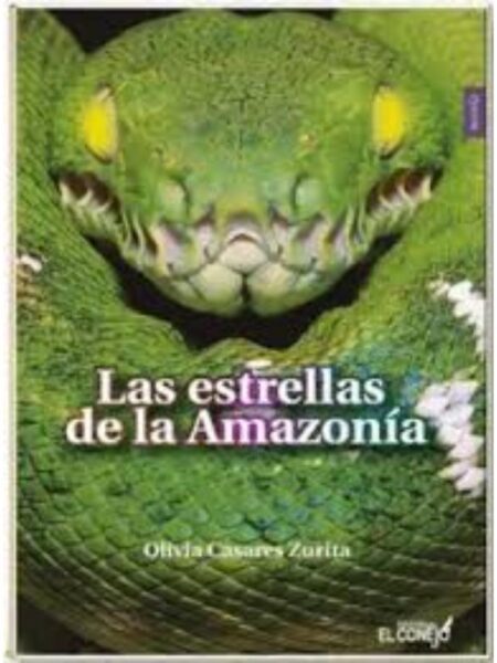 ETRELLAS DE LA AMAZONÍA, LAS