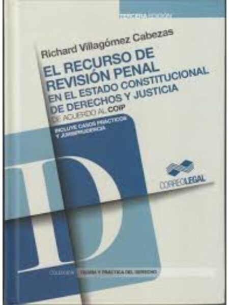 RECURSO DE REVISIÓN PENAL, EL