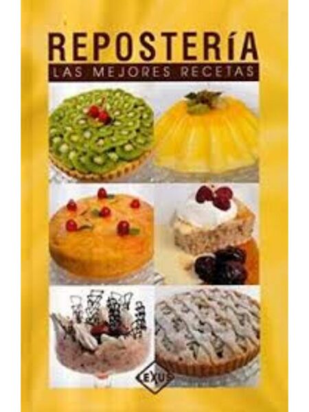 REPOSTERIA LAS MEJORES RECETAS